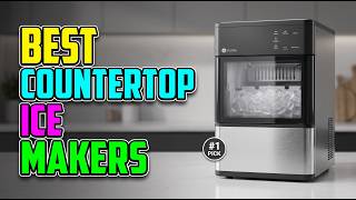 5 Best Countertop Ice Makers in 2026 — Tested & Reviewed 5 Best Countertop Ice Makers in 2026 — Tested & Reviewed