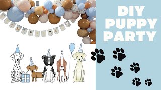 DIY Puppy Party! Ideas for a dog themed party!