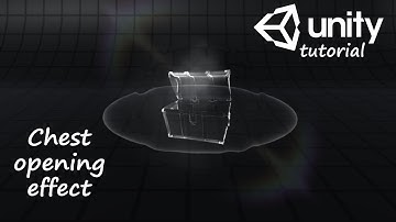 Создание эффекта открытия сундучка | Unity3d