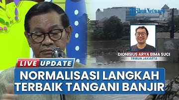Siap Bebaskan Lahan Mulai Agustus 2025, Pemprov DKI Tetapkan 4 Lokasi Normalisasi Ciliwung