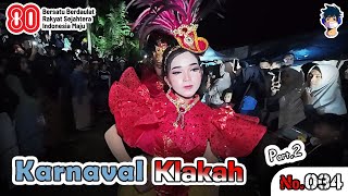 Klakah Carnival 2025 No. 034 | Tegalciut's Lebet Arrow (Part 2)