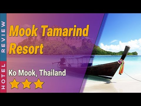 Mook Tamarind Resort hotel review | Hotels in Ko Mook | Thailand Hotels