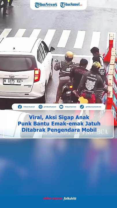 Aksi Sigap Anak Punk Bantu Emak-emak Jatuh Ditabrak Pengendara Mobil yang Tak Mau Turun & Minta Maaf