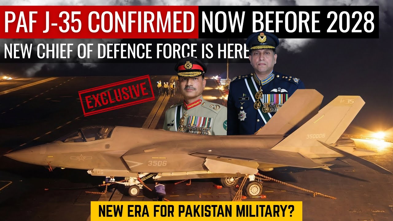 PAF J-35 Confirmed Now Before 2028 | New Chief of Defence Forces is Here | Defence Outpost