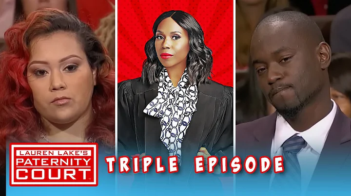 He's In Court To Sign The Birth Certificate (Triple Episode) | Paternity Court