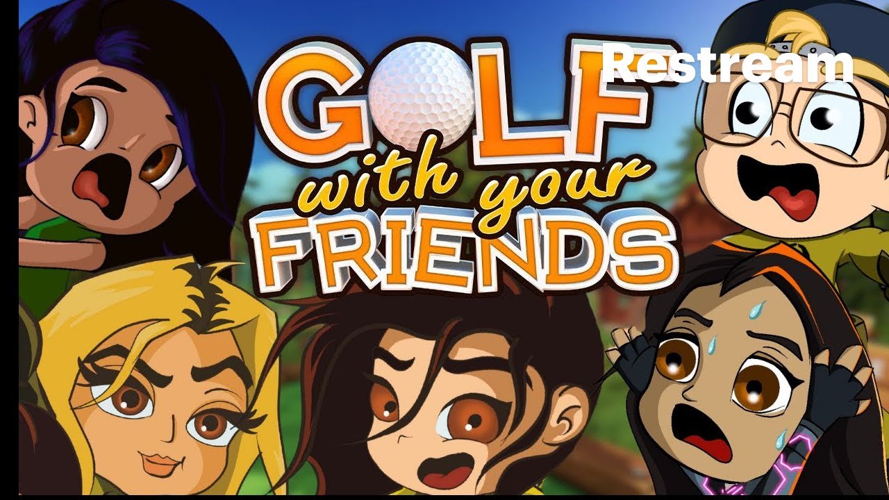 Crazy Golf maybe even DEATH (just kidding)! ft. EVERYONE