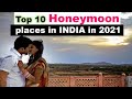 Top 10 Honeymoon places in INDIA in 2020 | Top 10 visiting places in INDIA