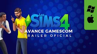 Los Sims 4  Primer vistazo   Tráiler oficial