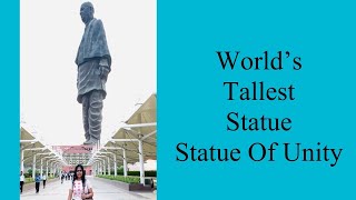Statue of Unity | A visit to World’s Tallest Statue | SOU |