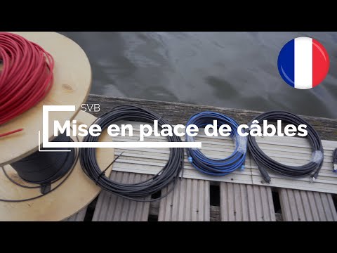 Mise en place de cables à bord du bateau | SVB