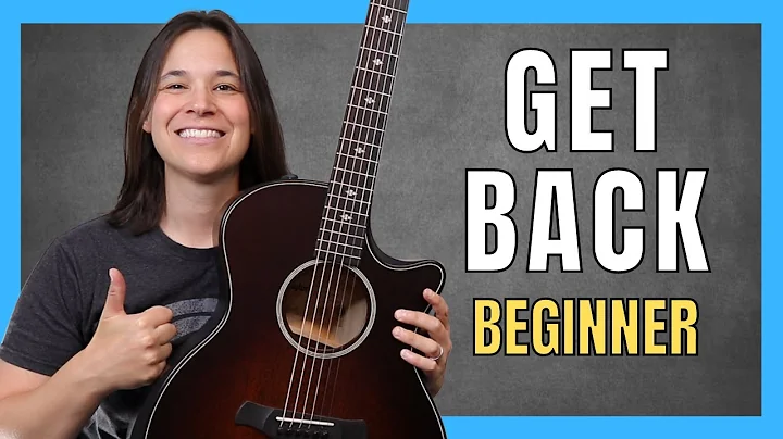 Have Fun STRUMMING Get Back with only 3 EASY CHORDS!