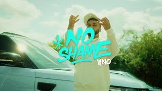 No Shame By Vino   