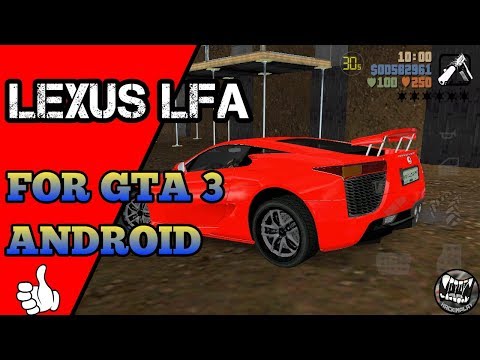 Lexus LFA for Gta 3 Android