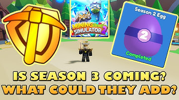 IS SEASON 3 COMING THIS UPDATE? WHAT COULD BE ADDED? - Roblox Mining Simulator 2