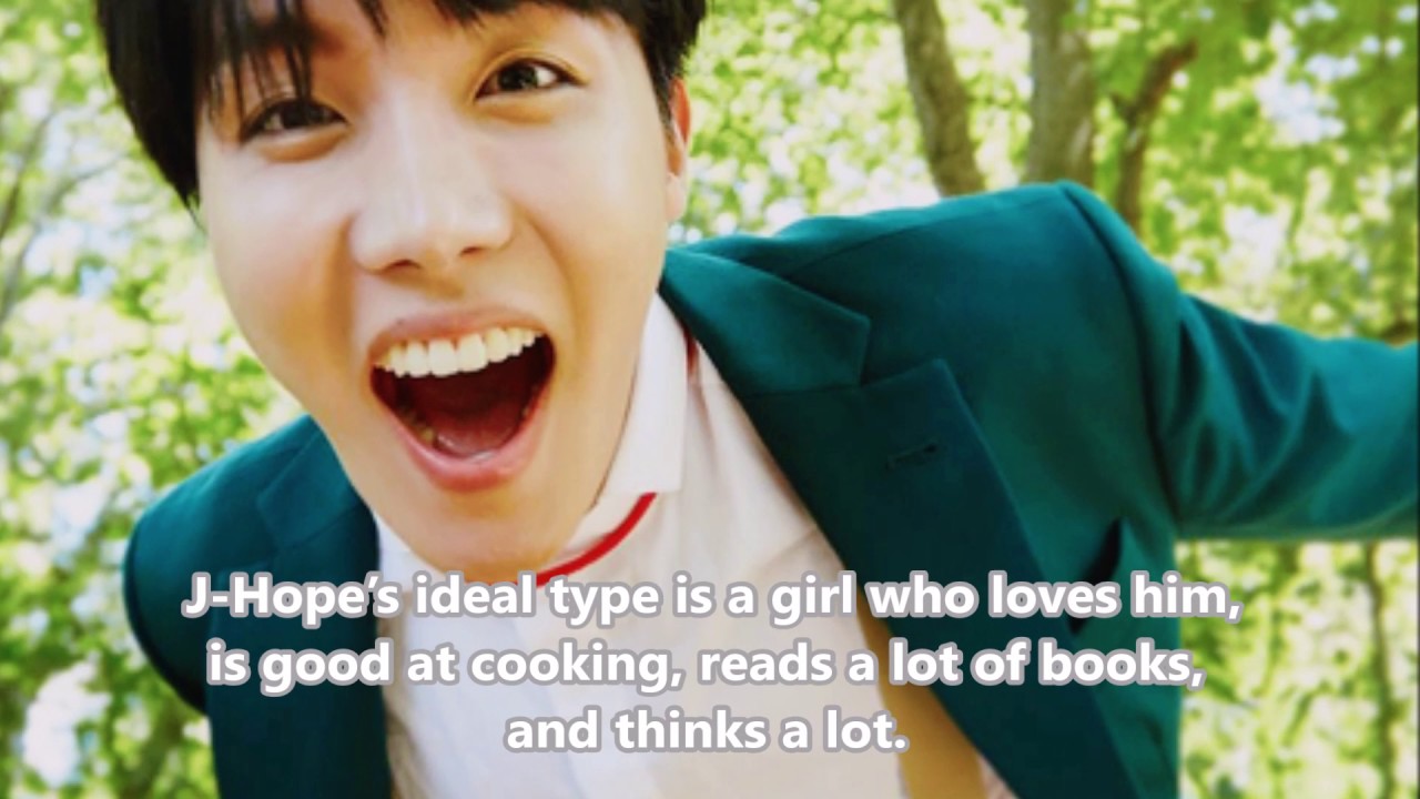 J-Hope's ideal type is a girl who...