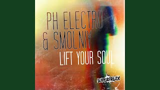 Lift Your Soul (Lift Your Club Radio Edit)