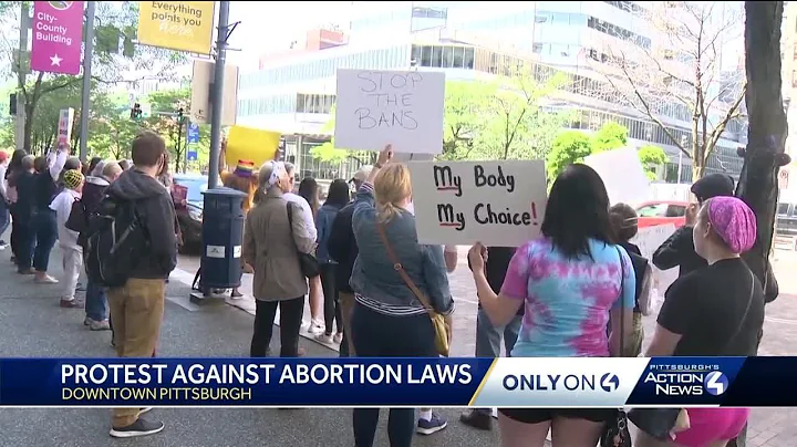 Pittsburgh protest against abortion bans in other ...