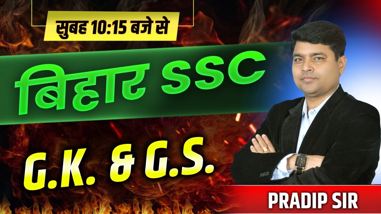 Bihar SSC Inter Exam 2025 | G.K. & G.S. | Practice Test- 274 to 276   | Kautilya GS | By: Pradip Sir
