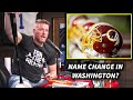 Pat McAfee's Thoughts On Washington Looking For A Name Change