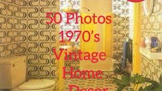 50 Photos of 1970’s Vintage Home  Decor