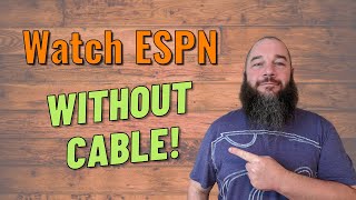 How to Watch ESPN Without Cable  Get Sports Without A Contract!