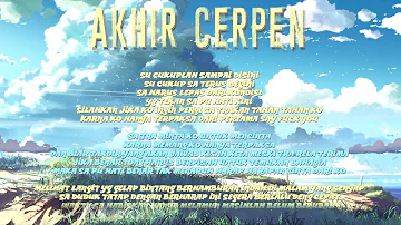 B L A G E R - Akhir Cerpen(Official Video Lyric)