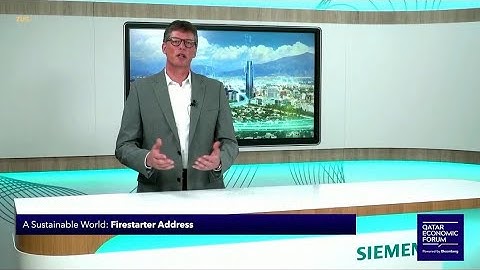 Siemens Smart Infrastructure CEO Addresses Qatar Economic Forum