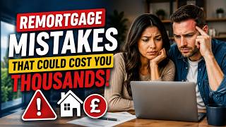 Remortgaging Avoid These 5 Mistakes Before You Sign Anything