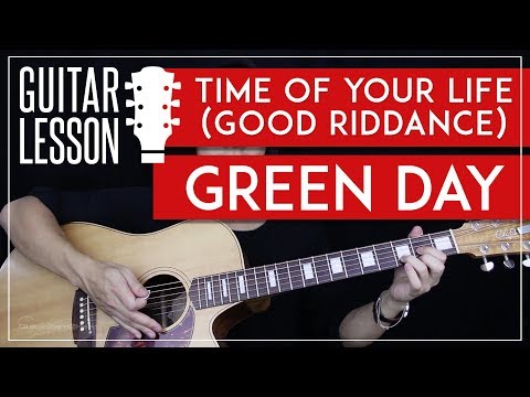 Time Of Your Life (Good Riddance) Guitar Tutorial - Green Day Guitar Lesson ? |Chords + Picking|