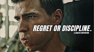 SUFFER THE PAIN OF DISCIPLINE OR SUFFER THE PAIN OF REGRET  Best Motivational Speeches Compilation