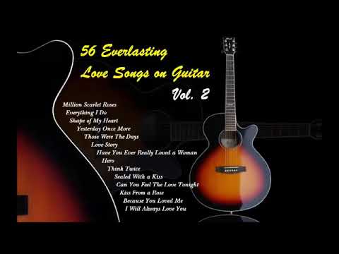 56 Everlasting Love Songs on Guitar   Vol 2