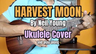 HARVEST MOON by Neil Young (Ukulele Cover) Partly Tutorial. screenshot 2