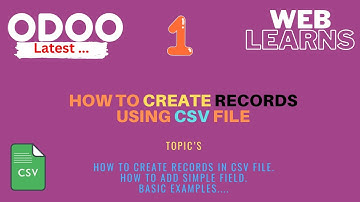 How to add records in CSV file Odoo | Odoo Tutorial