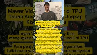 Mawar Vidi jadi populer di tanah kusir Harry kriss ungkap kisah di baliknya #viral #beritaviral