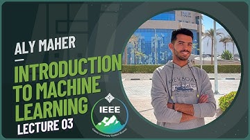- المحاضرة الثالثة An introduction to Machine Learning - Session 3  تعلم الآلة + تطبيق عملي Code