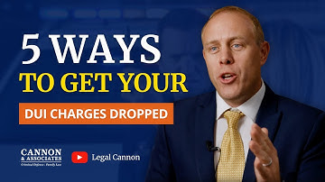 5 Ways to Get Your DUI Charges Dropped