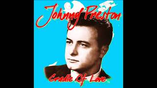 JOHNNY PRESTON - LET THEM TALK + LET THE BIG BOSS MAN (PULL YOU THROUGH)