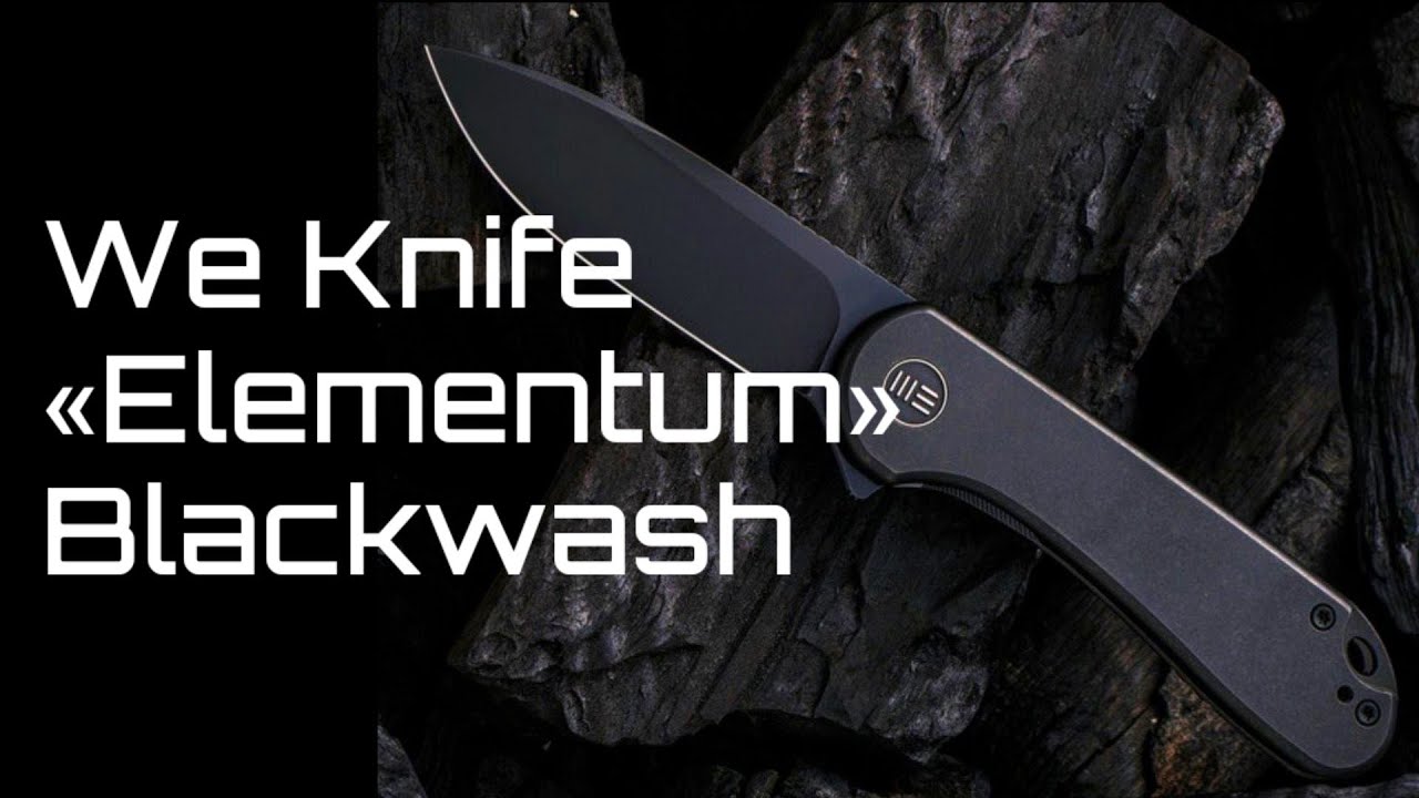 WE Elementum-CPM20CV | The best knife for EDC IMHO