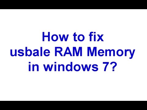 How To Fix Usable Memory In Windows 7?