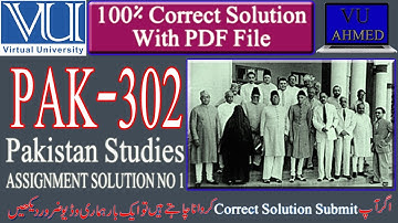 PAK302 ASSIGNMENT SOLUTION 1 SPRING 2020 | VU AHMED
