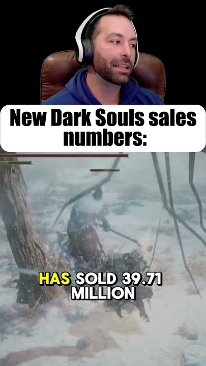 New Dark Souls series LIFETIME sales numbers!!