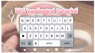 #ioskeyboard #tutorial  ⋆ ࣪. IOS keyboard tutorial 💘 screenshot 4