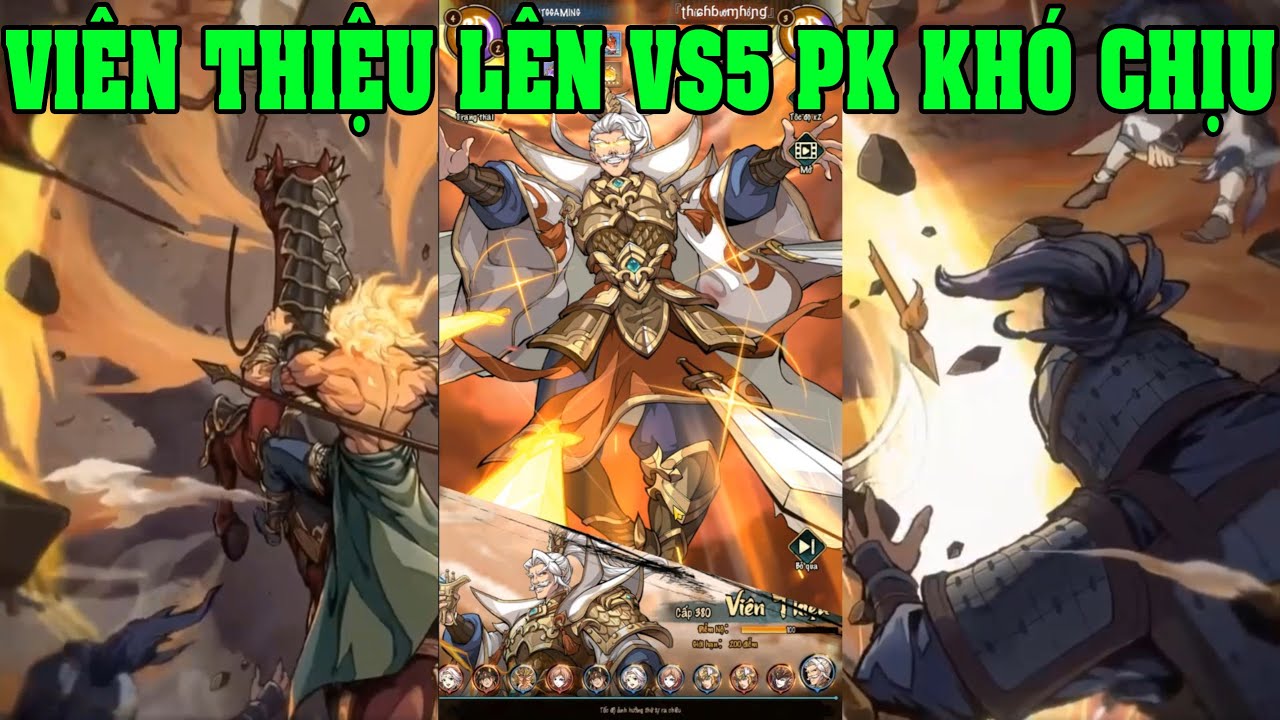 Quần Anh Phong Hoa Lục Nâng Thần Viên Thiệu Lên Full Vô Song VS5 PK TOP Siêu Khó Chịu