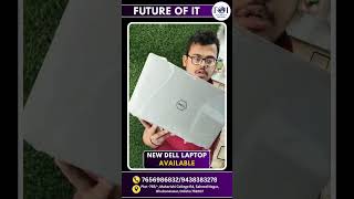 💻 New Dell Laptop Available at Future Of IT!