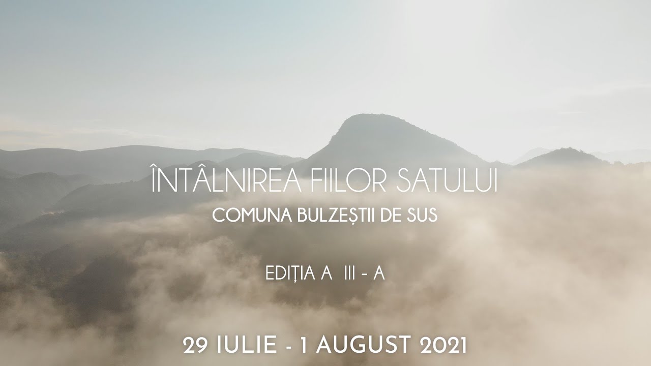 Fiii Satului - 2021 (Comuna Bulzestii de Sus - Hunedoara)