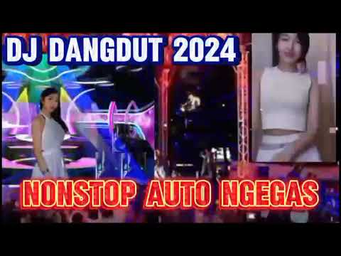 DJ DANGDUT HITS TRENDS NONSTOP AUTO NGEGAS 2024 GAss pool