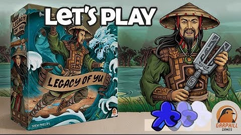 How To Play Legacy of Yu