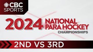 Canadian National Para Hockey Championship: 2nd vs 3rd | CBC Sports