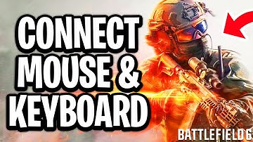 How to Connect Mouse And Keyboard to Play Battlefield 6 on Consoles - PS5/Xbox