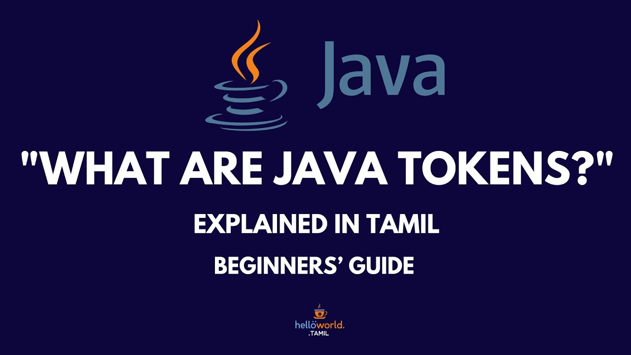 Java Tokens Explained in Tamil | Java for Beginners ...